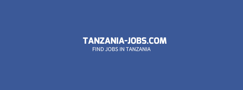 Tanzania Jobs - Job Vacancies In Tanzania